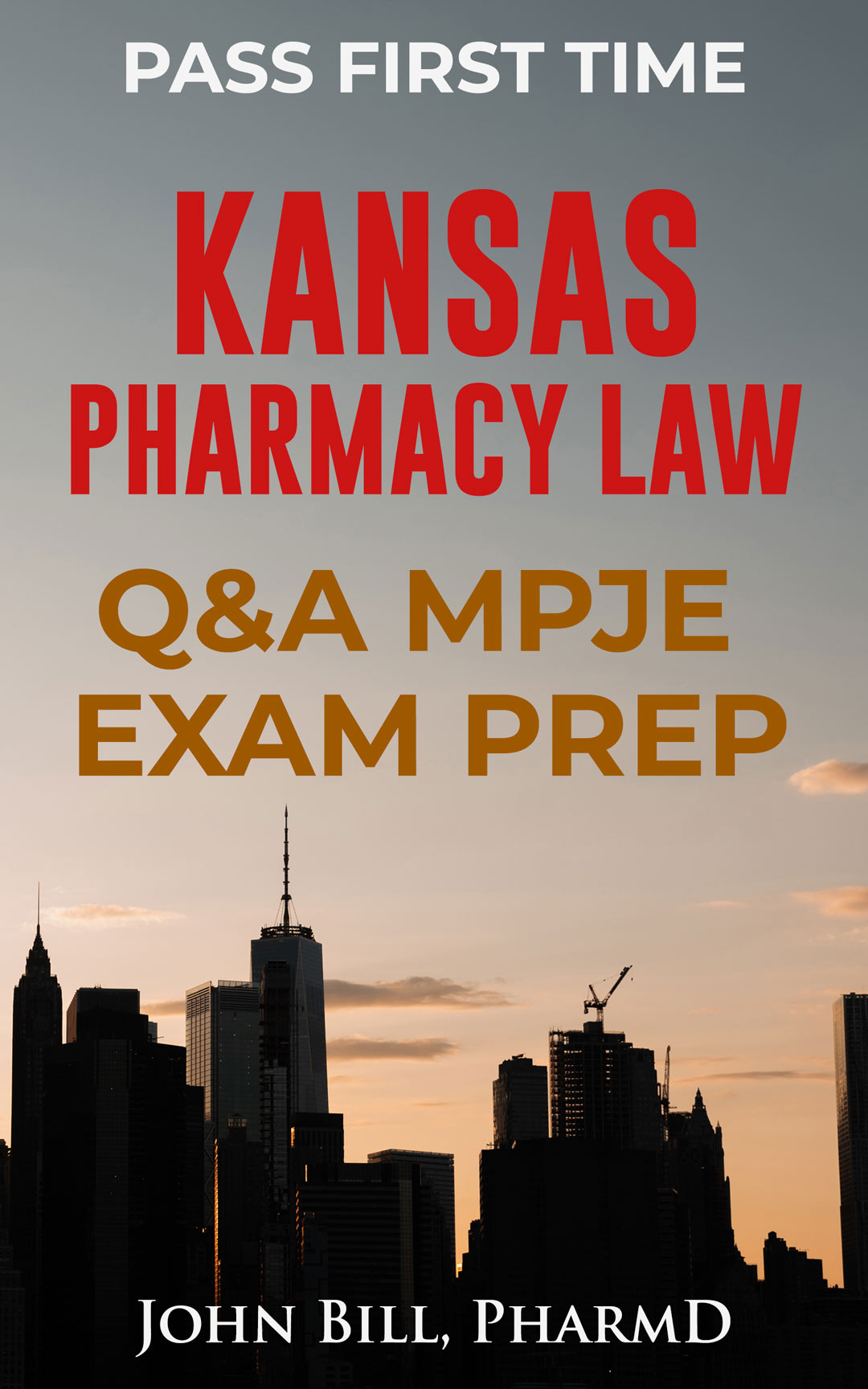 Kansas Pharmacy Law MPJE Exam Prep Q & A
