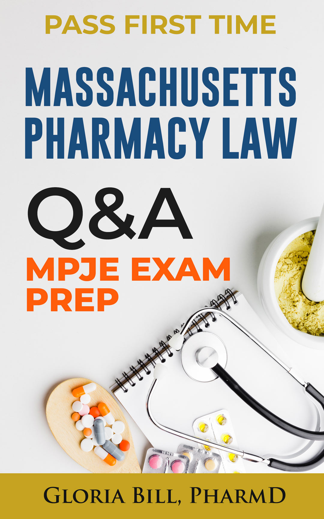 Massachusetts Pharmcy Law MPJE Exam Prep Q & A