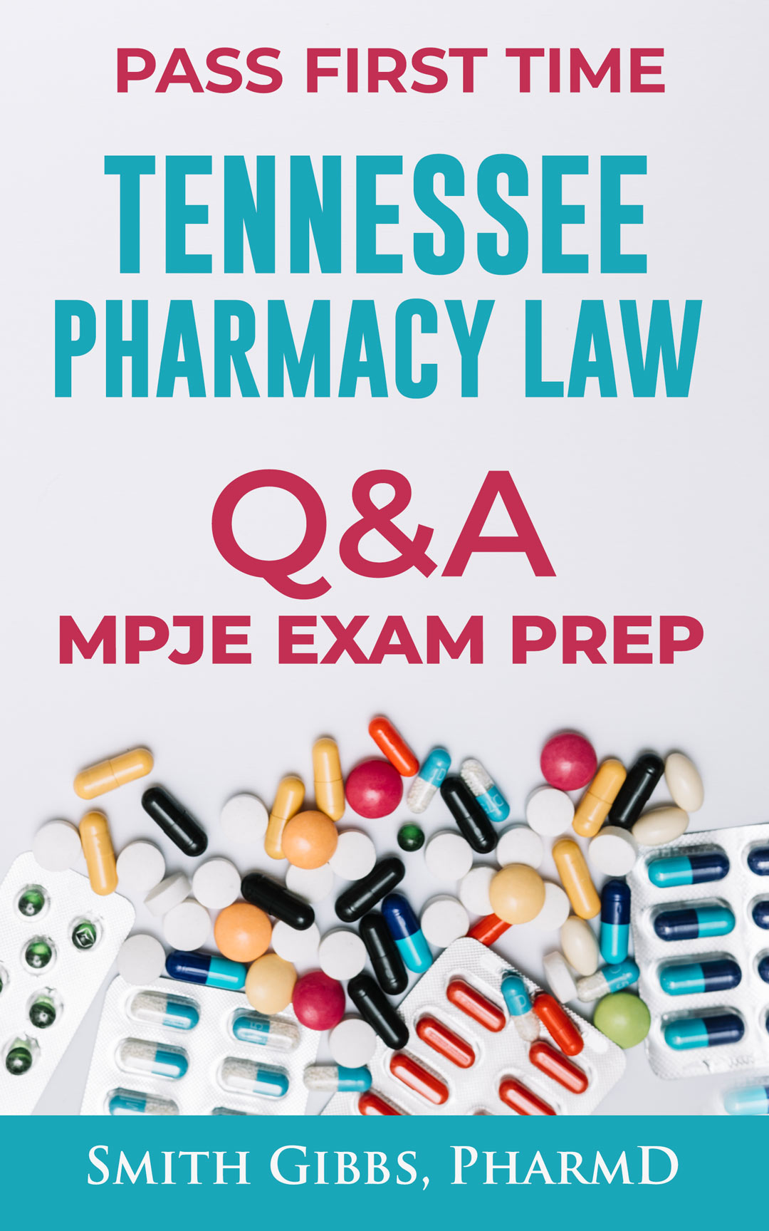 Tennessee Pharmacy Law MPJE Exam Prep Q & A